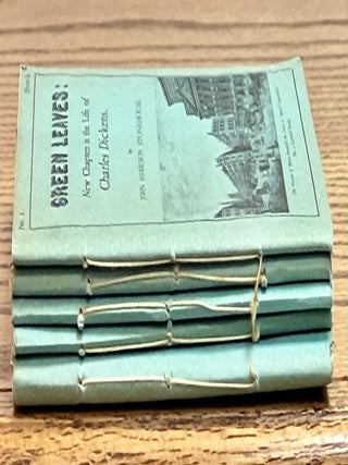 GREEN LEAVES: New Chapters in the Life of Charles Dickens.