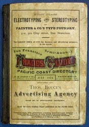 Item #37231 SAN FRANCISCO SEMI-ANNUAL TRADES GUIDE And PACIFIC COAST DIRECTORY. Containing a...