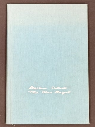 Item #37324 The BLUE ANGEL. Milan . Theiner Uhde, George -, b. 1936