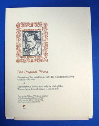 Item #37578 TWO ORIGINAL PIECES. Examples of Fine Printing for Sale. The Auburncrest Library....
