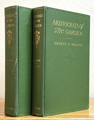 Item #37621 ARISTOCRATS Of The GARDEN. With Illustrations from Photographs Taken by the Author. ...