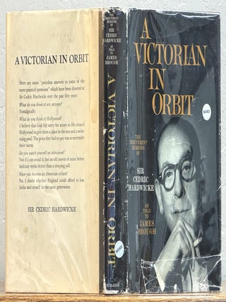 Item #37625 A VICTORIAN In ORBIT. The Irreverent Memoirs of Sir Cedric Hardwicke as told to...