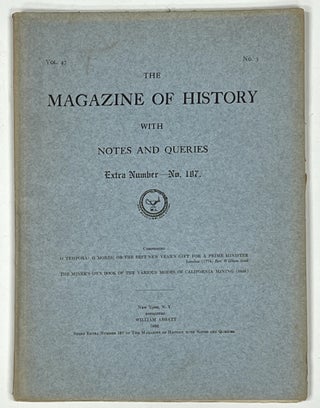 Item #37685 The MAGAZINE Of HISTORY With NOTES And QUERIES. Extra Number - No. 187. Vol. 47,...