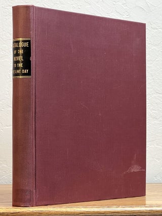 The GROWTH And DEVELOPMENT Of The NOVEL From ANTIQUITY To The PRESENT DAY. Catalogue 621.