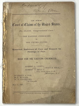 Item #37907 In The COURT Of CLAIMS Of The UNITED STATES. No. 10,386 Congressional Case. The...