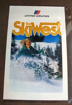 Item #38049 SKI The WEST. United Airlines. Airlines Travel Poster
