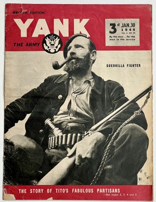Item #38053.11 YANK. British Edition. The Army Weekly. January 30, 1944. Volume 2, No. 33. ...