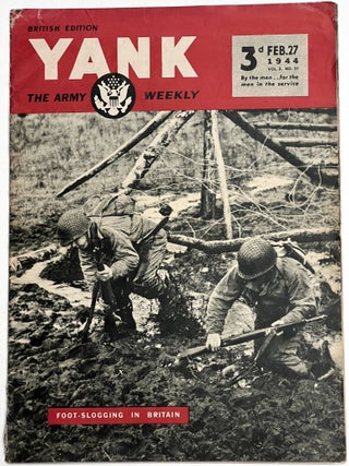 Item #38053.12 YANK. British Edition. The Army Weekly. February 27, 1944. Volume 2, No. 37. ...