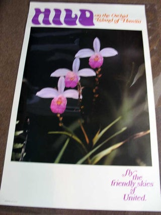 Item #38059 HILO On The ORCHID ISLAND Of HAWAII. Fly the Friendly Skies of United. United...