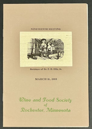 Item #38193 NINETEENTH MEETING of the WINE And FOOD SOCIETY Of ROCHESTER, MINNESOTA. March 21,...
