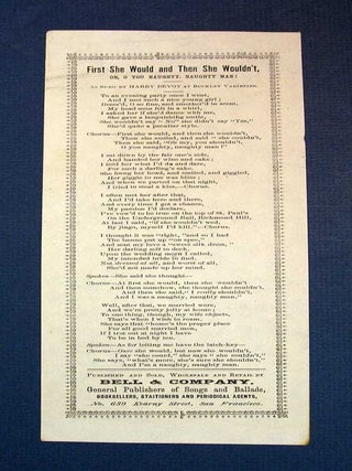 Item #38216 FIRST SHE WOULD And Then SHE WOULDN'T, Or O YOU NAUGHTY, NAUGHTY MAN! As Sung by...