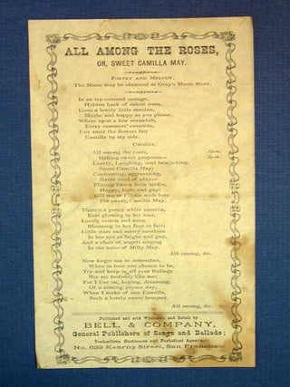 Item #38223 ALL AMONG The ROSES, Or Sweet Camilla May. California Song Slip