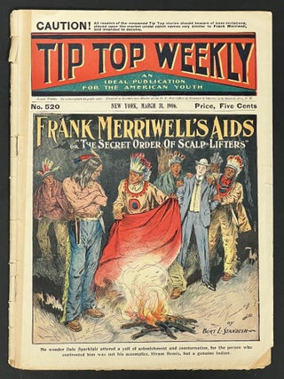 Item #38265 FRANK MERRIWELL'S AIDS, Or The Secret Order of Scalp Lifters. Tip Top Weekly No....