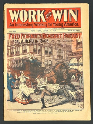 Item #38269 FRED FEARNOT'S NEWSBOY FRIEND or A Herd in Rags. And Other Stories. "Work and Win. ...