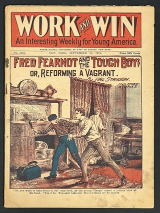 Item #38271 FRED FEARNOT And The TOUGH BOY; Or, Reforming a Vagrant. And Other Stories. "Work...