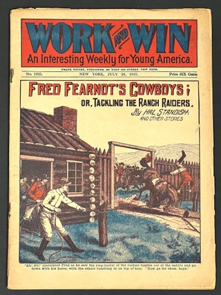 Item #38279 FRED FEARNOT'S COWBOYS; Or, Tackling the Ranch Raiders. And Other Stories. "Work...