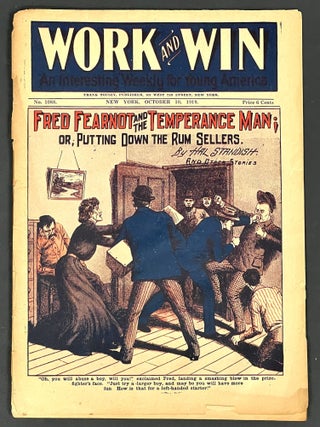 Item #38282 FRED FEARNOT And The TEMPERANCE MAN; Or, Putting Down the Rum Sellers. And Other...