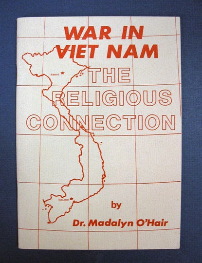 Item #38550 WAR In VIET NAM; The Religious Connection. Madalyn. Jon G. Murray - Contributor O'Hair.