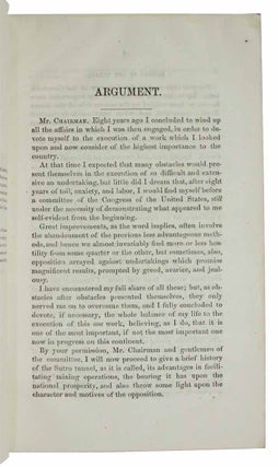 CLOSING ARGUMENT Of ADOLPH SUTRO, on the Bill Before Congress to Aid THE SUTRO TUNNEL, Delivered Before the Committee on Mines and Mining of the House of Representatives of the United States of America, Monday, April 22, 1872.