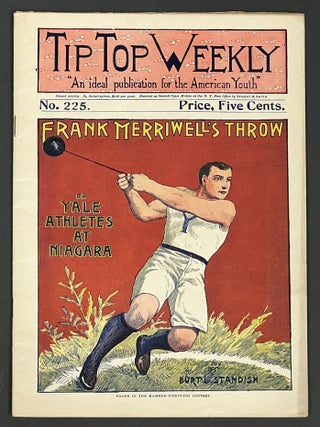 Item #38996 FRANK MERRIWELL'S THROW, Or Yale Athletes at Niagara. "Tip Top Weekly. An Ideal...