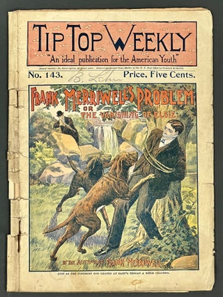 Item #39001 FRANK MERRIWELL'S PROBLEM, Or The Vanishing of Elsie. "Tip Top Weekly. An Ideal...