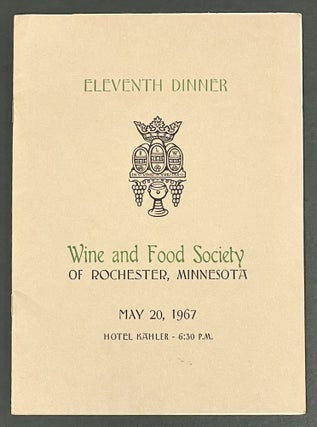 Item #39020 HOTEL KAHLER. May 20, 1967 6:30pm. The Eleventh Dinner of the Wine and Food Society...