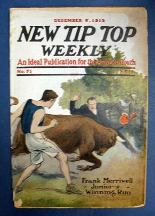 Item #39065 FRANK MERRIWELL, JR.'S WINNING RUN; Or, The Wonder of Fardale. "New Tip Top Weekly....