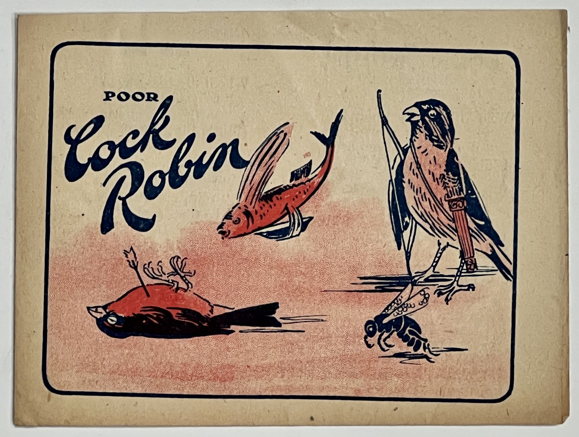 [Chapbook] - POOR COCK ROBIN. Walker Toy Book