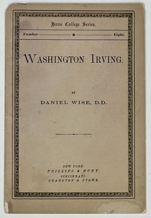 Item #39521 WASHINGTON IRVING. Home College Series No. 8. Washington. 1783 - 1859 Irving,...