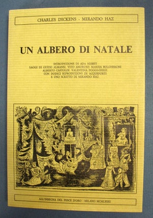 Item #39640 Un ALBERO Di NATALE. [A Christmas Tree]. Charles. 1812 - 1870 Dickens, Marisa...