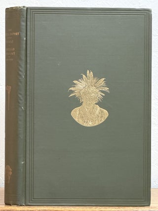 Item #39806 NINTH ANNUAL REPORT Of The BUREAU Of ETHNOLOGY To The SECRETARY Of The SMITHSONIAN...