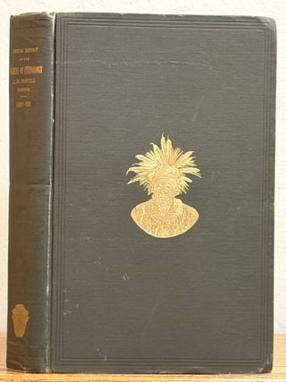 Item #39807 FORTY - FIRST ANNUAL REPORT Of The BUREAU Of AMERICAN ETHNOLOGY TO The SECRETARY Of...