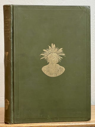 Item #39811 THIRTY - FOURTH ANNUAL REPORT Of The BUREAU Of AMERICAN ETHNOLOGY To The SECRETARY Of...