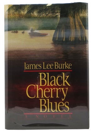Item #39827 BLACK CHERRY BLUES. James Lee Burke