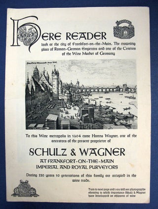 Item #39936 HERE READER: SCHULZ & WAGNER At FRANKFORT-On-The-MAIN IMPERIAL And ROYAL PURVEYORS. ...