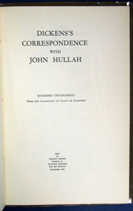 Item #39958 DICKENS'S CORRESPONDENCE With JOHN HULLAH. Hitherto Unpublished From the Collection...