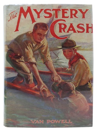 Item #4019.1 The MYSTERY CRASH. Air Mystery Series No. 1. Van Powell