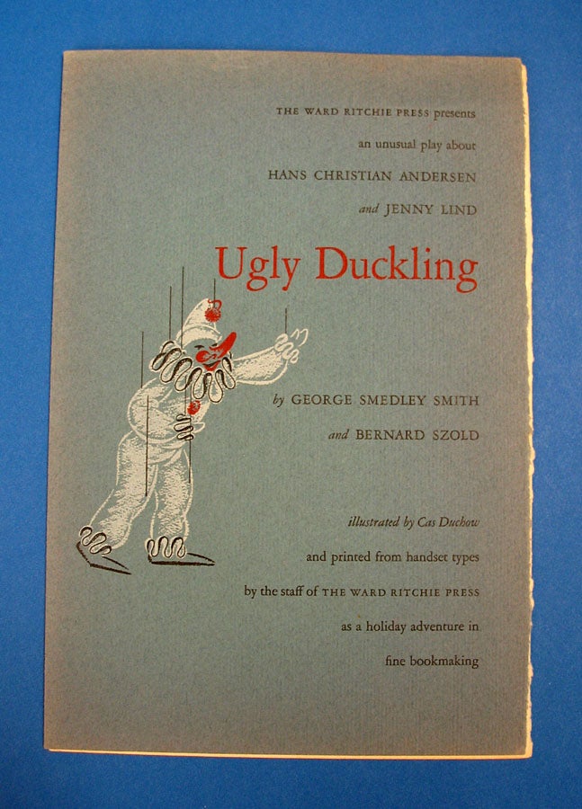Item #40348 UGLY DUCKLING. Publication Prospectus, George Smedley Smith, Bernard. Ritchie Szold, Ward - Printer, Publisher.