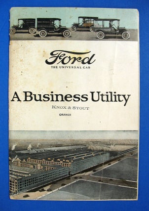 Item #40395 FORD The UNIVERSAL CAR. A Business Utility. A Valuable Servant in the City and...