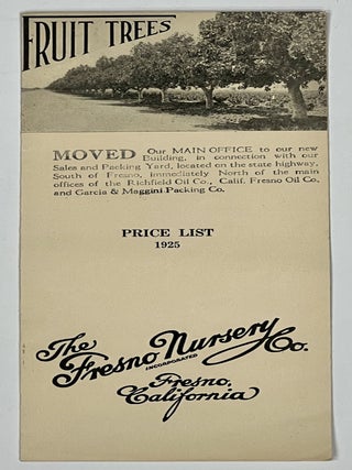 Item #40443 PRICE LIST 1925 Of The FRESNO NURSERY COMPANY. Inc The Fresno Nursery Company