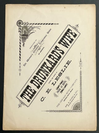 COLLECTION Of TEMPERANCE SHEET MUSIC. 4 Articles of Sheet Music Praising the Temperance Movement from 1882 to 1959.
