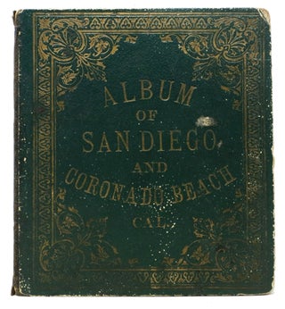Item #40555 ALBUM Of SAN DIEGO And CORONADO BEACH, CAL. [cover title]. Souvenir View Book