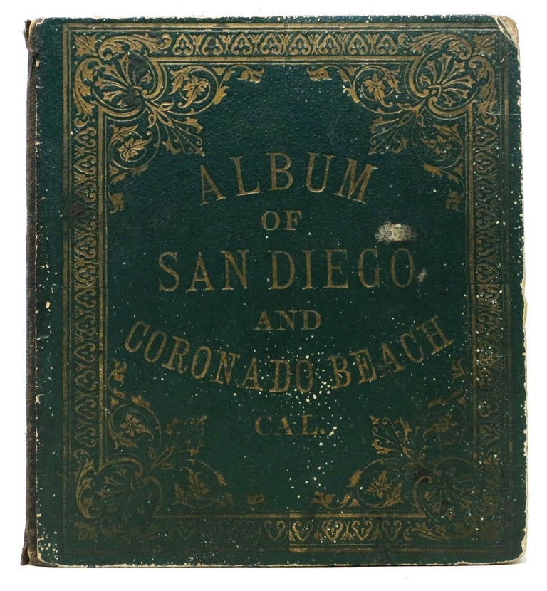 Item #40555 ALBUM Of SAN DIEGO And CORONADO BEACH, CAL. [cover title]. Souvenir View Book.