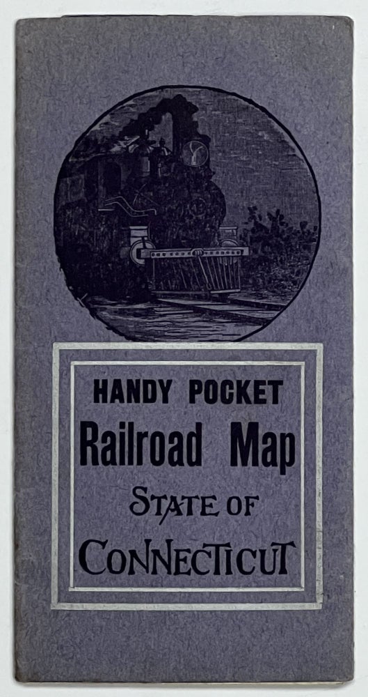 Item #40569 HANDY POCKET RAILROAD MAP. State of Connecticut. Bridgeport Arcade Hotel, Connecticut - Publishers.
