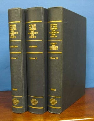 Item #40773 HISTORY Of The GREATER SAN FRANCISCO BAY REGION. Lawrence Kinnard