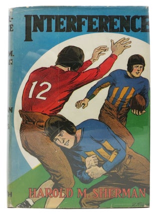 Item #4086.1 INTERFERENCE. Harold M. Sherman