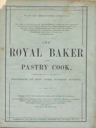Item #40900.1 The ROYAL BAKER And PASTRY COOK. Promotional Cookery Book, . - Compiler. Professor...