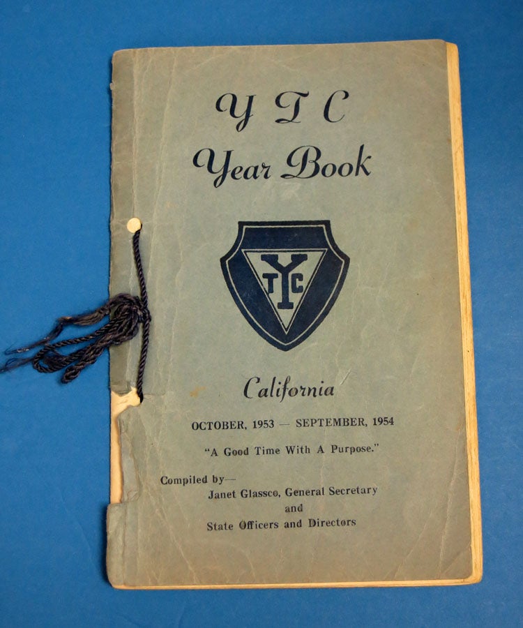 Item #40948 1953 - 1954 YEAR BOOK Of The YOUTH TEMPERANCE COUNCIL Of SOUTHERN CALIFORNIA. October 1953 - September 1954. "A Good Time with a Purpose." Janet - Compiler. Rowena Roberts Glassco, State Officers, Directors - Contributors.