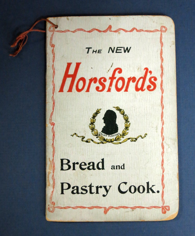 Simpson, Miss A. M. - Compiler - The NEW HORSFORD'S BREAD And PASTRY COOK