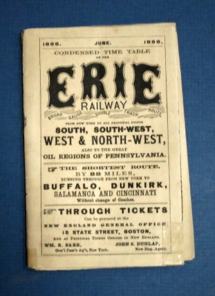 Item #41514 CONDENSED TIME TABLE Of The ERIE RAILWAY. Broad Gauge Double Track Route. From New...